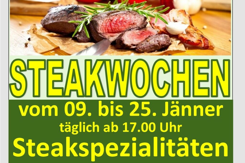Steakwochen im Cafe Restaurant Tarmann